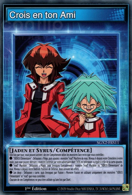 YGO [FR] SGX2-FRS11 CROIS EN TON AMI (COMMUNE)