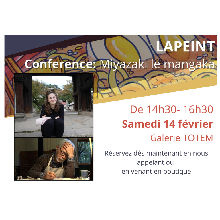 Visuel de Conf&eacute;rence Miyazaki avec La Peint (&agrave; la galerie TOTEM)