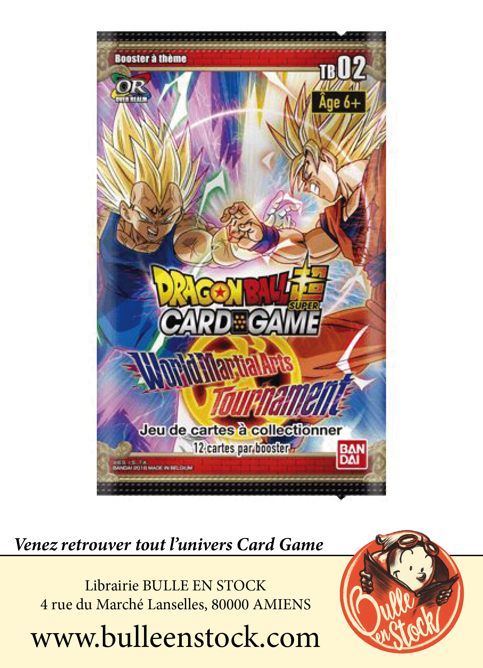 Bulle en Stock DRAGON BALL CARD GAME TB02 WORLD MARTIAL ART TOURNAMENT