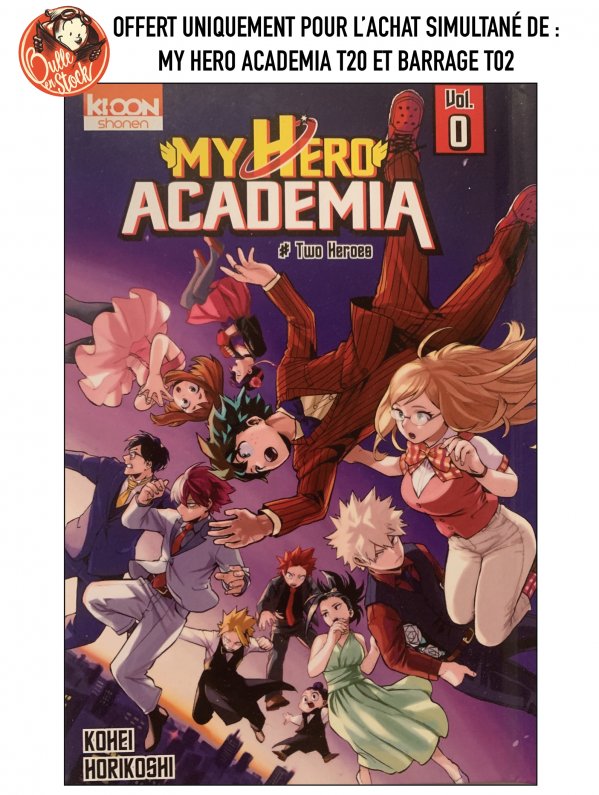 Visuel MY HERO ACADEMIA T00 (OFFERT SOUS CONDITION D’ACHAT)