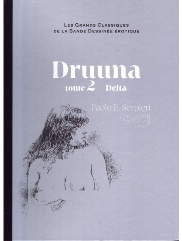 Visuel LES GRANDS CLASSIQUES DE LA BANDE DESSINEE ÉROTIQUE T039 DRUUNA T02