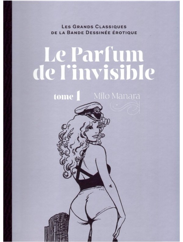 Visuel LES GRANDS CLASSIQUES DE LA BANDE DESSINEE ÉROTIQUE T019 LE PARFUM DE L'INVISIBLE T01