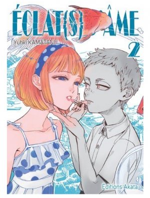 ECLAT(S) D'AME T02