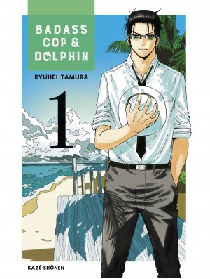 BADASS COP & DOLPHIN T01 GRATUIT (Offert sous condition d'achat)