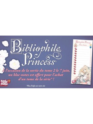BLOC NOTE BIBLIOPHILE PRINCESS (OFFERT SOUS CONDITION)