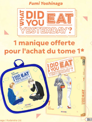 MANIQUE WHAT DID YOU EAT YESTERDAY ? (OFFERT SOUS CONDITION)