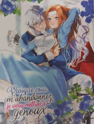 PUISQUE VOUS M'ABANDONNEZ, JE VOUS METTRAI A GENOUX - EX-LIBRIS