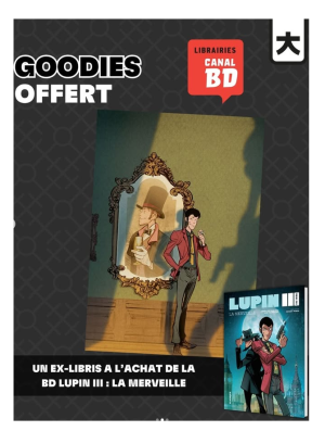 EX-LIBRIS CANAL BD - LUPIN III LA MERVEILLE