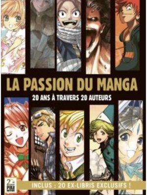 PIKA EDITION : LA PASSION DU MANGA - 20 ANS A TRAVERS 20 AUTEURS
