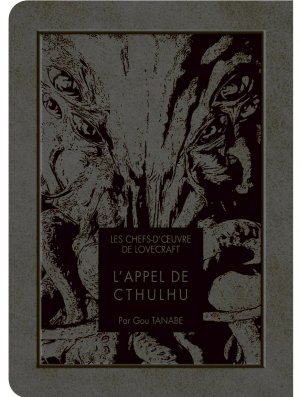 LES CHEFS-D'OEUVRE DE LOVECRAFT - L'APPEL DE CTHULHU