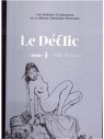 LES GRANDS CLASSIQUES DE LA BANDE DESSINEE ÉROTIQUE T004 LE DECLIC T04