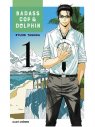 Visuel BADASS COP & DOLPHIN T01 GRATUIT (Offert sous condition d'achat)