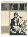 Visuel BAYOU JOEY