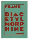 DIACETYLMORPHINE